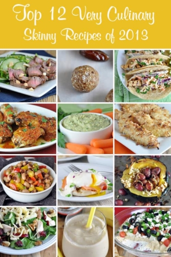 Top 12 Skinny Recipes of 2013 | Very Culinary