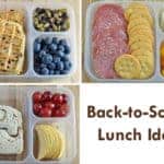 Back To School Lunch Ideas