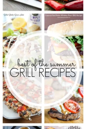 25 Grilling Recipes For Summer