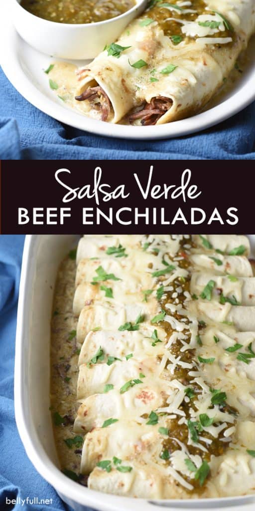 Salsa Verde Shredded Beef Enchiladas - Belly Full