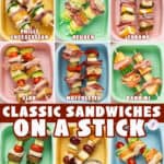 Pinterest image for Classic Sandwiches On A Stick