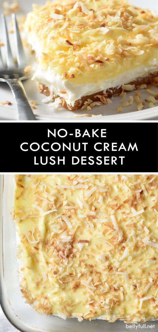NoBake Coconut Cream Lush Dessert