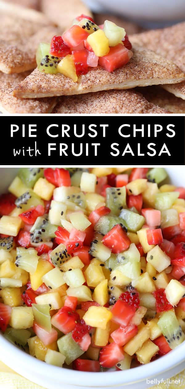 Pie Crust Chips with Fruit Salsa Belly Full
