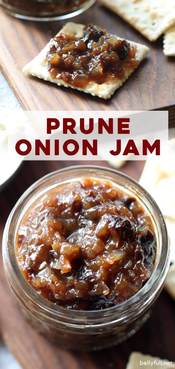 Prune Onion Jam Belly Full