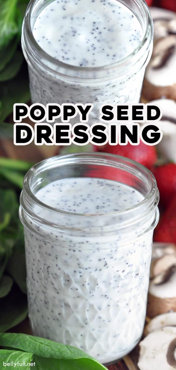 Homemade Creamy Poppy Seed Dressing