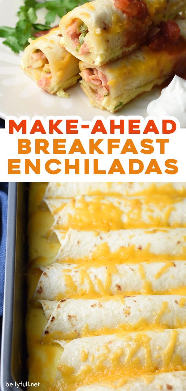 MakeAhead Breakfast Enchiladas
