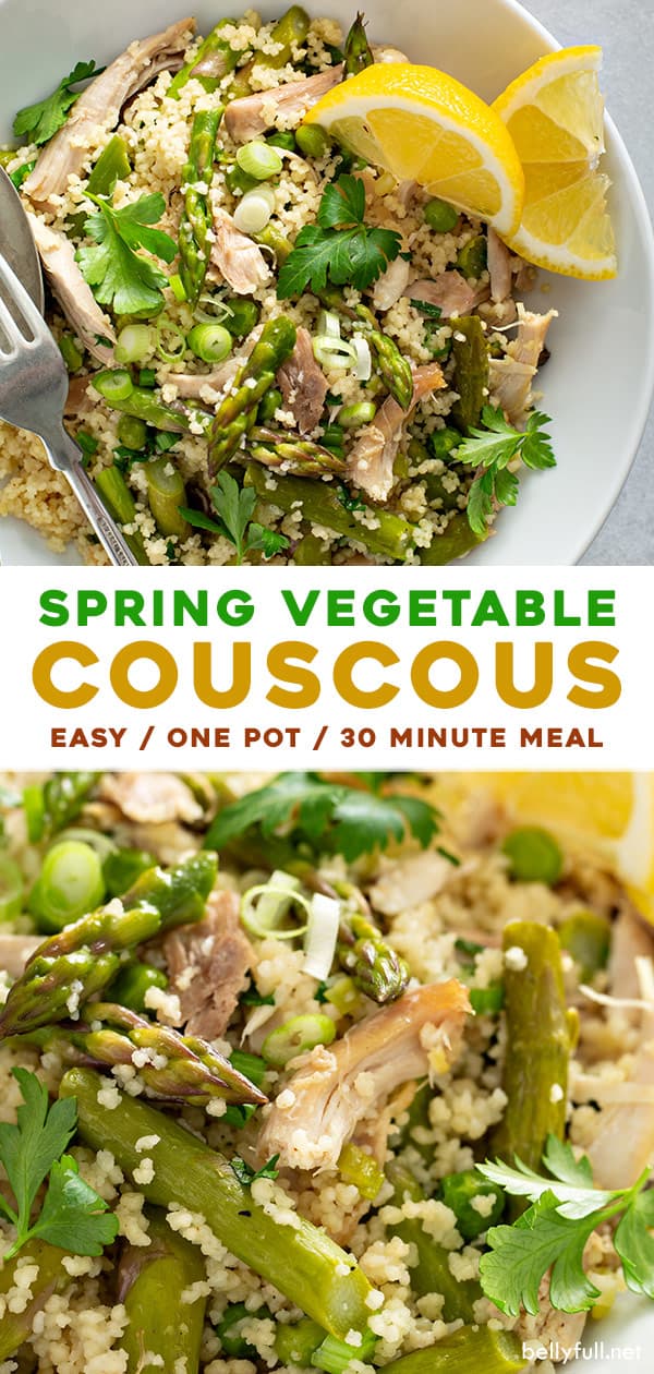 {One Pot} Spring Vegetable Couscous with Chicken - Belly Full