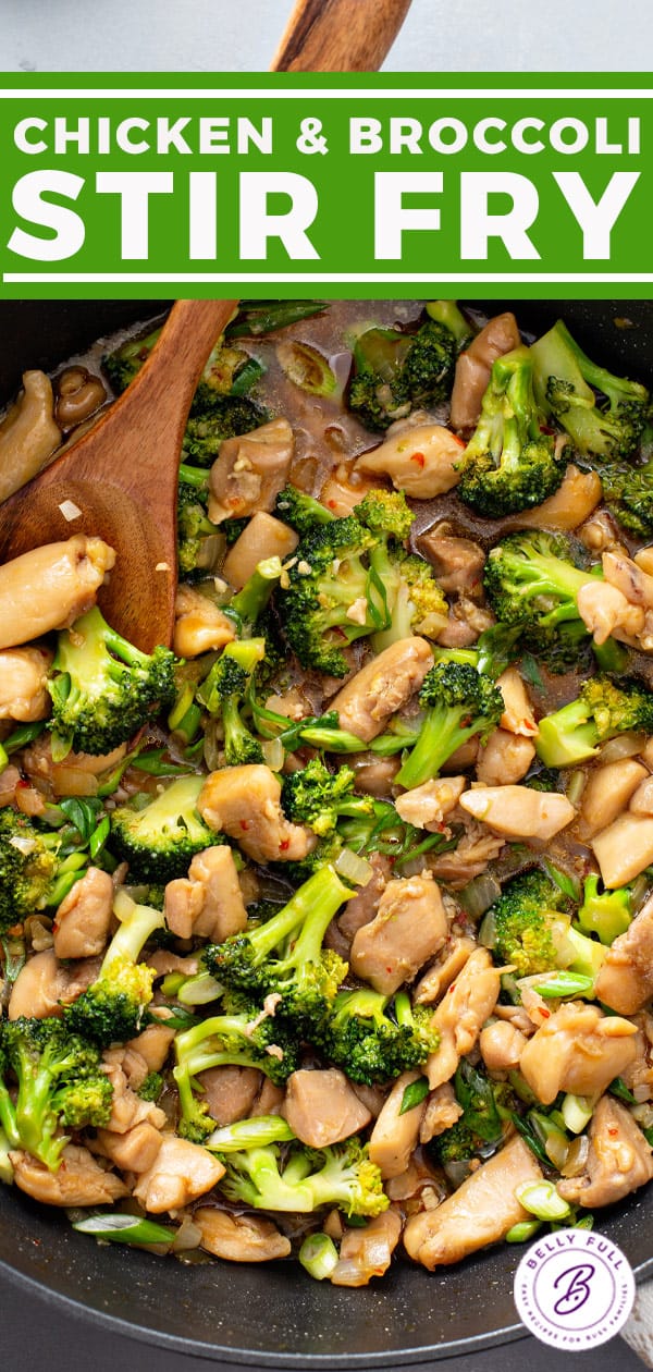 Chicken and Broccoli Stir Fry - Belly Full