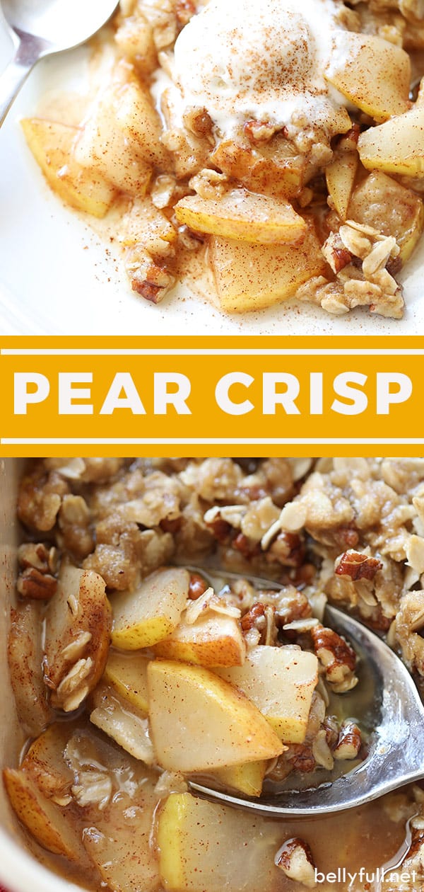 Easy Pear Crisp Recipe Belly Full