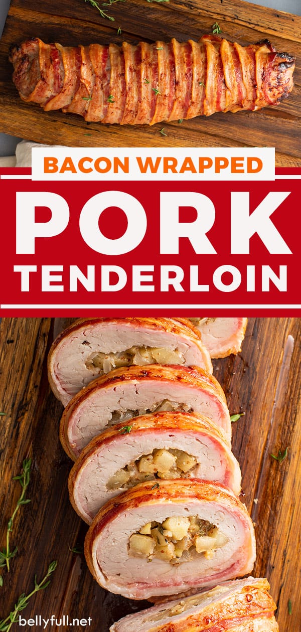 Bacon Wrapped Pork Tenderloin Belly Full