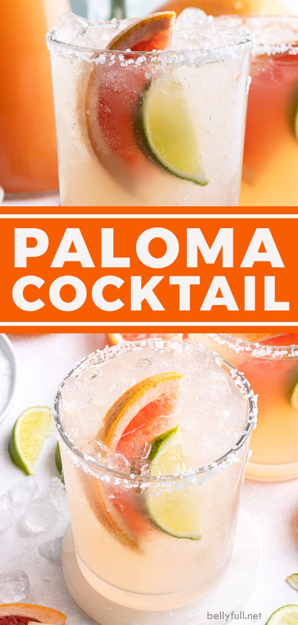 Paloma Cocktail Recipe - Belly Full