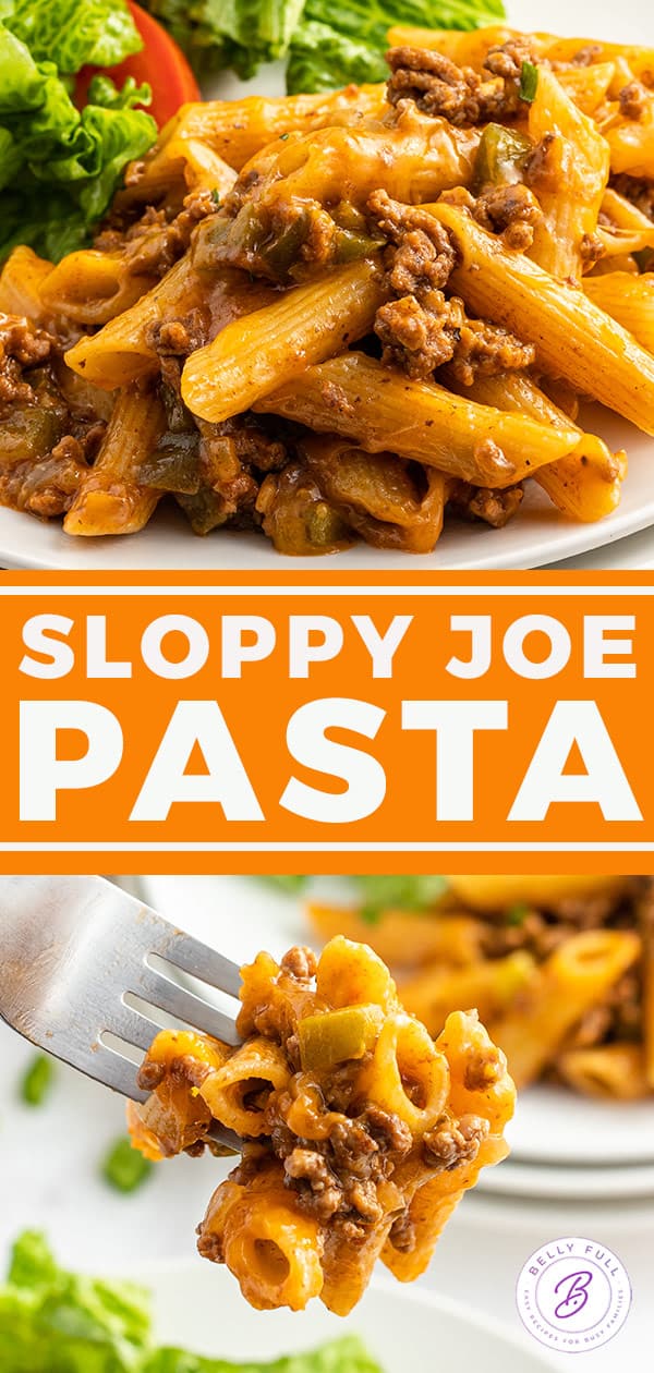 Easy Sloppy Joe Pasta {One Pot} Belly Full