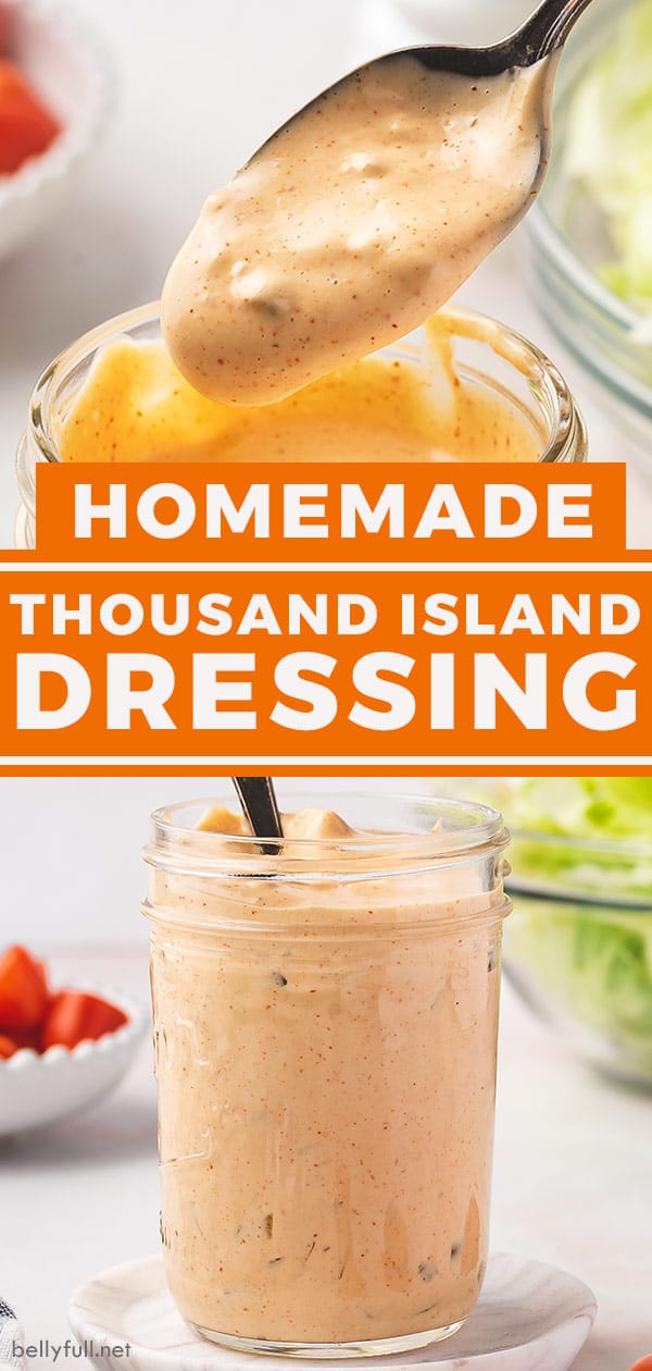 Homemade Thousand Island Dressing Recipe Belly Full