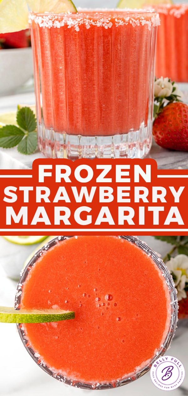 Frozen Strawberry Margarita {4 Ingredients} Belly Full