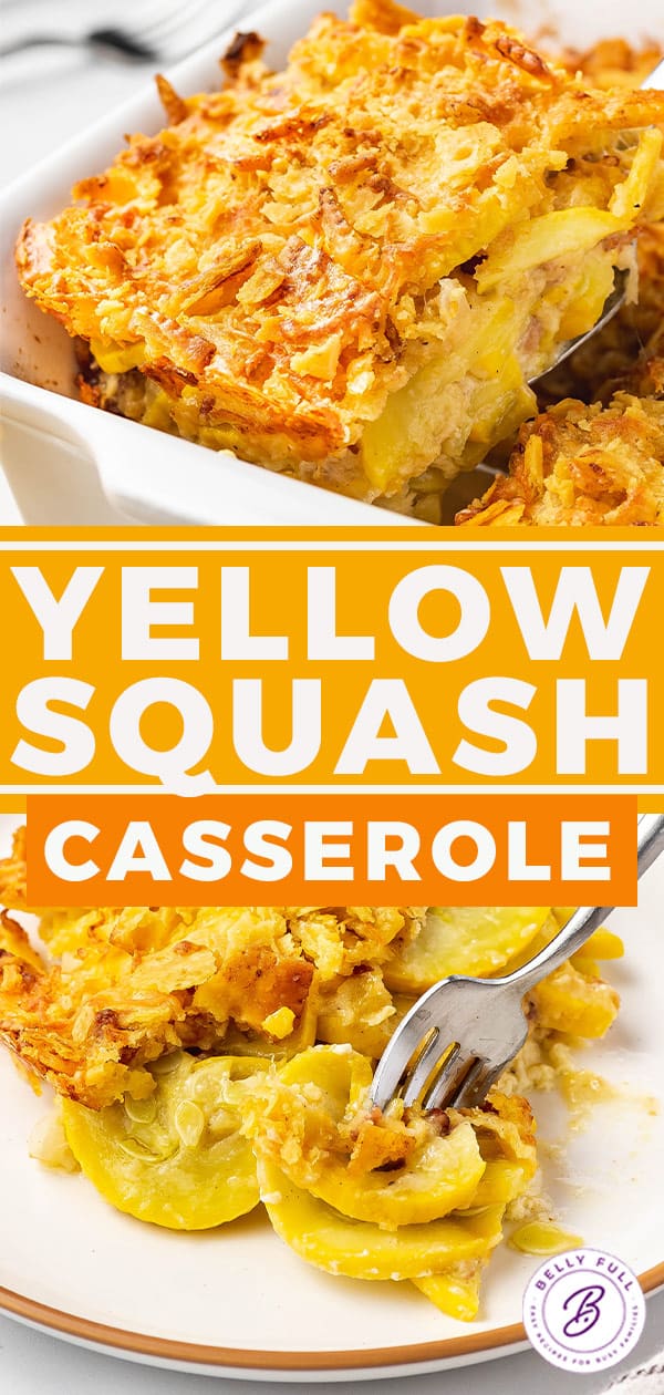 Best Yellow Squash Casserole Recipe Belly Full