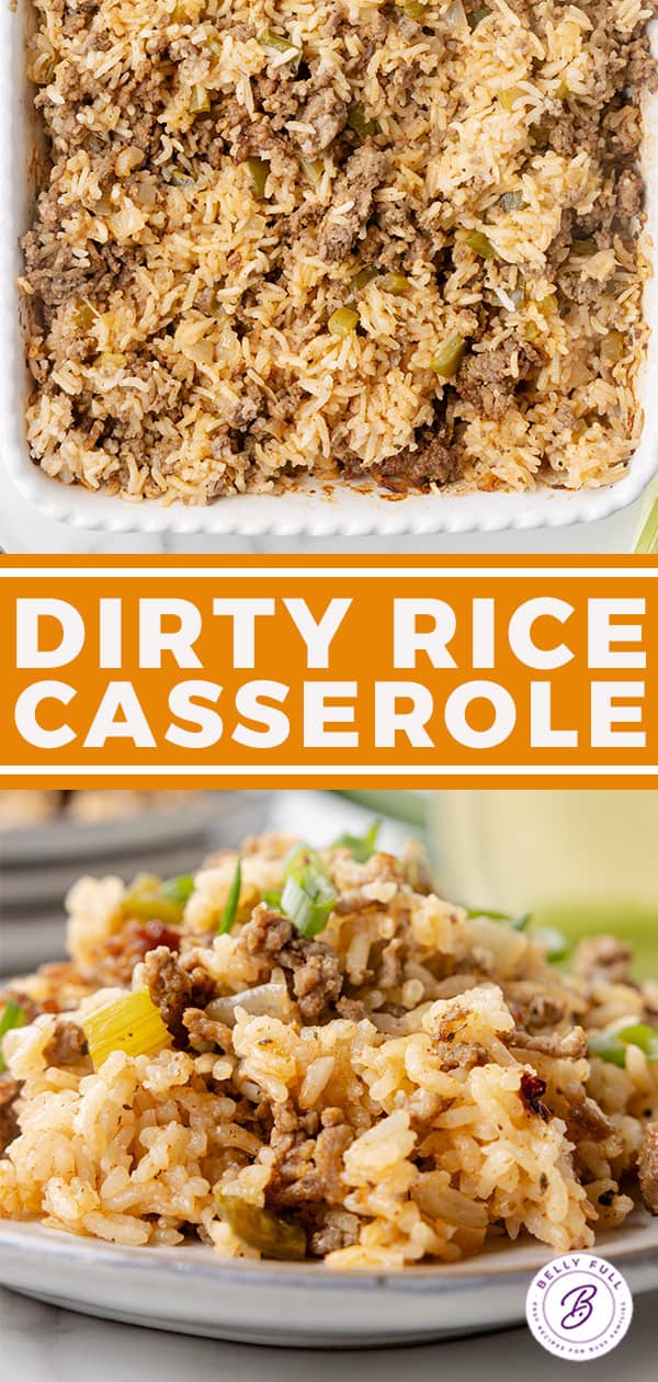 Dirty Rice Casserole Recipe Belly Full