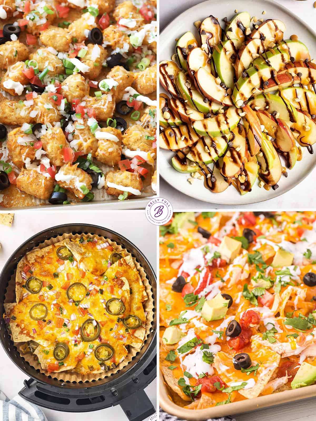 4 image collage of apple nachos, chicken nachos, air fryer nachos, and tater tot nachos