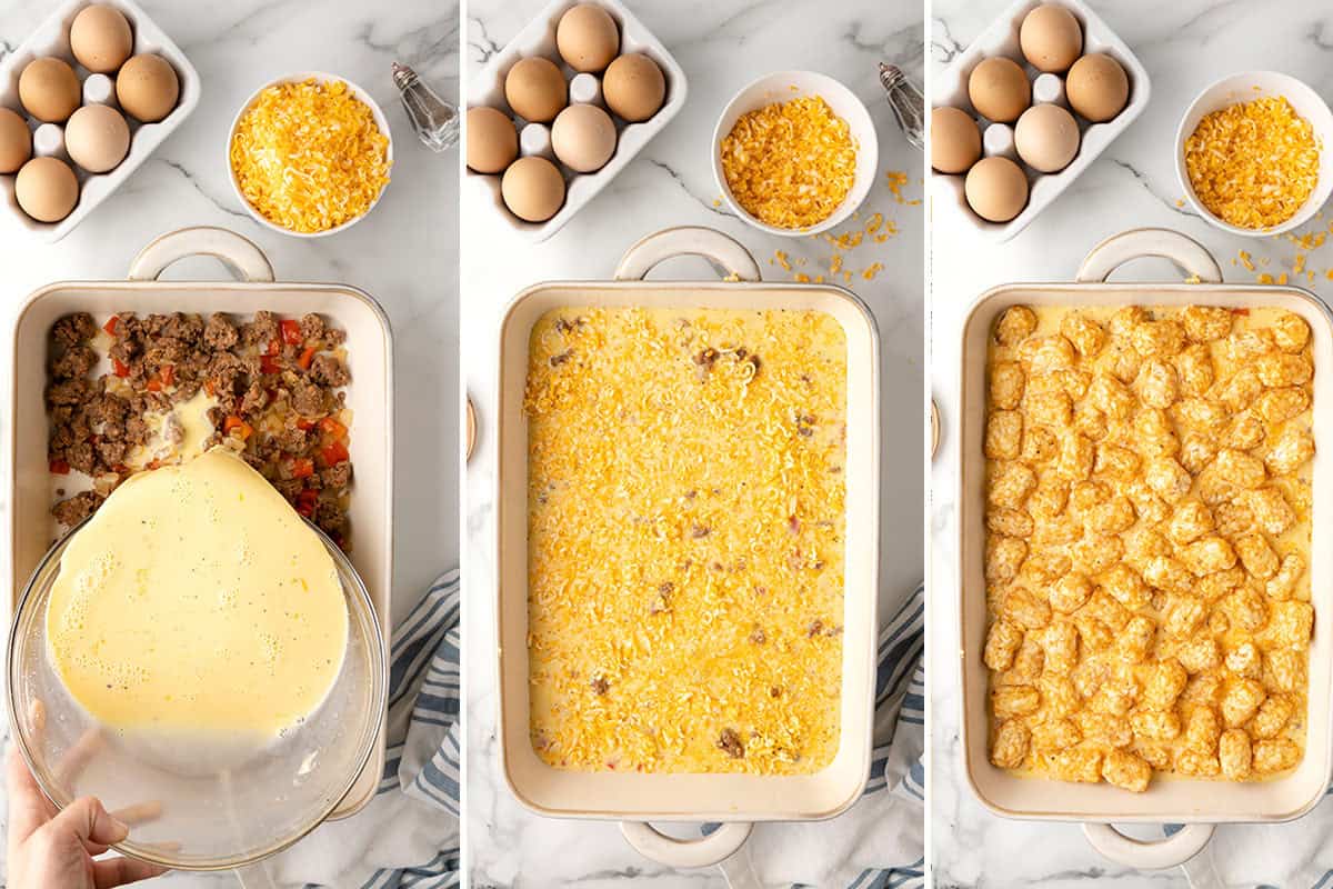 Egg mixture poured over sausage in a casserole dish, then topped with shredded cheese and a layer of frozen tater tots